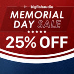 【6/1迄】BIG FISH AUDIO - Vir2 Memorial Day Sale!対象製品25%OFF!