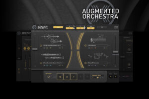 【6/12迄】UVI Augmented Orchestra 新発売&発売記念セール！常識を超越したハイブリッドオーケストラ音源