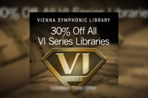 【10/3迄】VIENNA SYMPHONIC LIBRARY 特大セール！VIシリーズ全製品30%OFF！