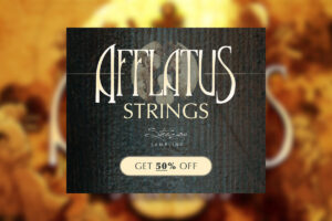 【10/7迄】STREZOV SAMPLING の総合ストリングス音源AFFLATUS CHAPTER I STRINGSが半額！
