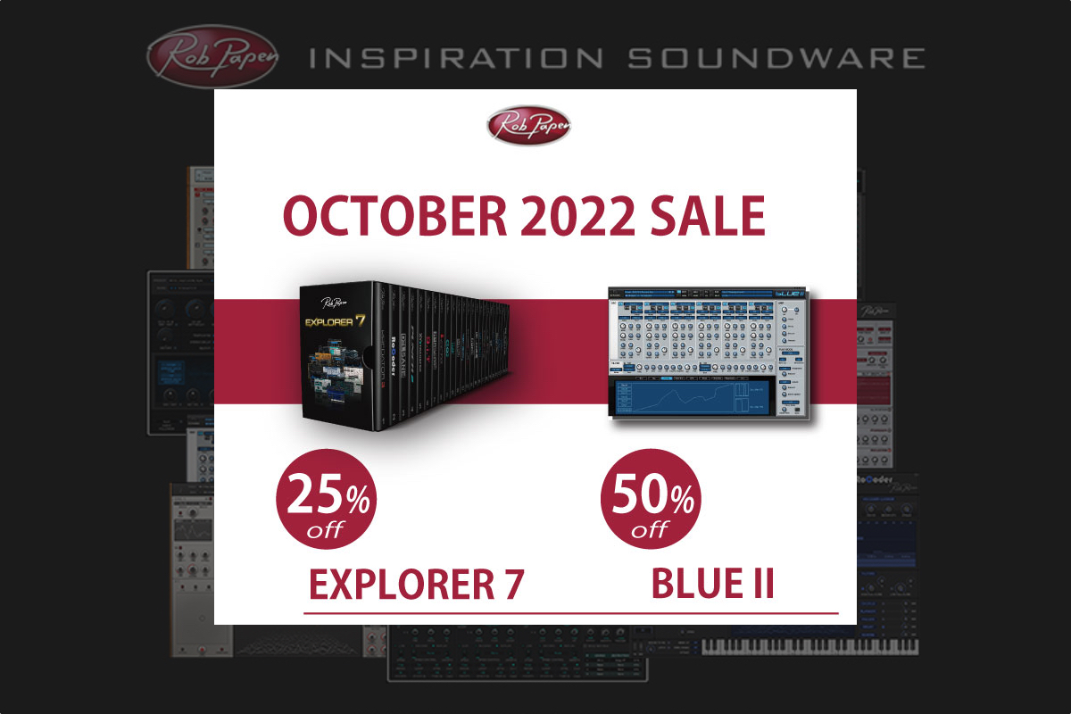 【10/31迄】ROB PAPEN『BLUE II』ソフトシンセと『EXPLORER 7』バンドルが最大50%OFF！
