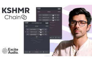 【11/1迄】Excite Audio KSHMR CHAIN 新発売記念40%OFF！プラグインチェーンをコピーする時短プラグイン！