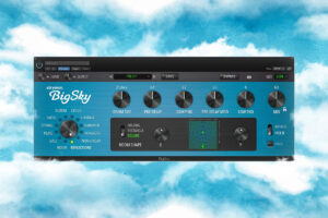 Strymon『Big Sky Plugin』新発売！12アルゴリズムの最高峰ペダルリバーブがついにプラグインに！